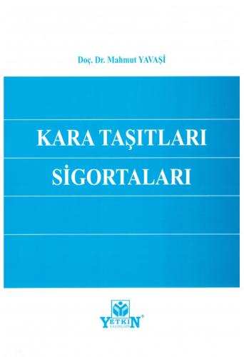 Kara Taşıtları Sigortaları