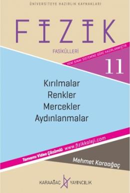 Fizik Fasikülleri 11 Kırılmalar, Renkler, Mercekle
