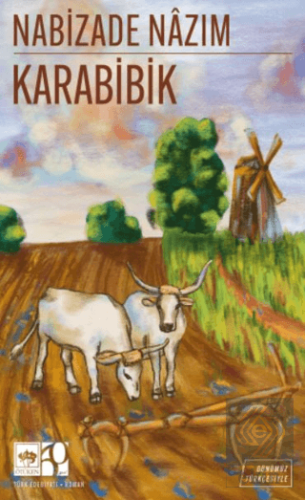 Karabibik (Günümüz Türkçesiyle)