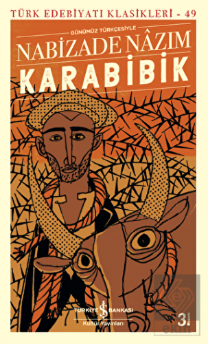 Karabibik (Günümüz Türkçesiyle)