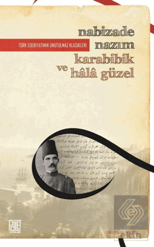 Karabibik ve Hala Güzel (Orijinal Metin)