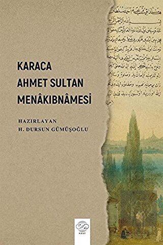 Karaca Ahmet Sultan Menakıbnamesi