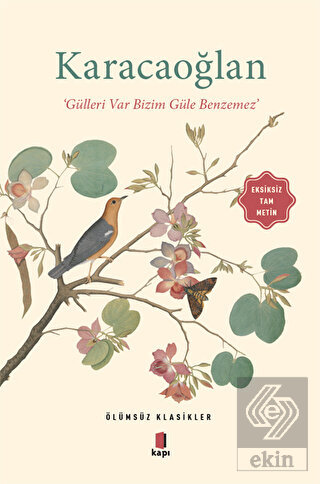 Karacaoğlan - Gülleri Var Bizim Güle Benzemez (Eks