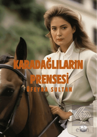 Karadağlıların Prensesi