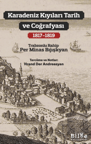 Karadeniz Kıyıları Tarih ve Coğrafyası (1817-1819)