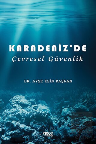 Karadeniz'de Çevresel Güvenlik
