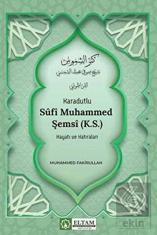 Karadutlu Sufi Muhammed Şemsi (K.S.) Hayatı ve Hat