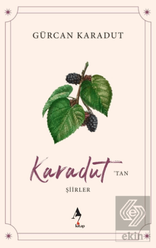 Karadut'tan Şiirler