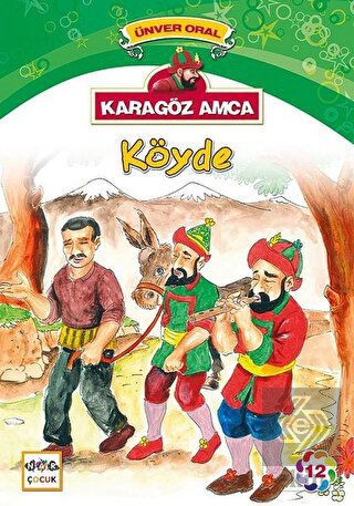 Karagöz Amca - 12 : Köyde