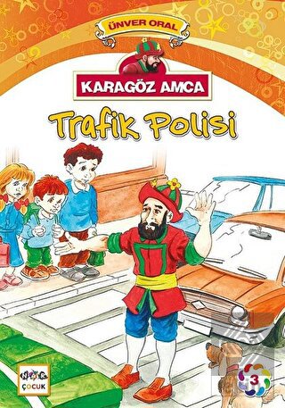Karagöz Amca - 3 : Trafik Polisi