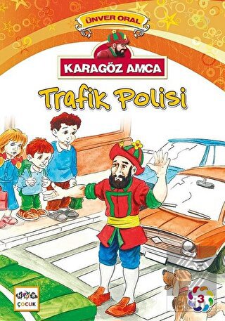 Karagöz Amca - 3 : Trafik Polisi