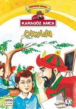 Karagöz Amca Okulda