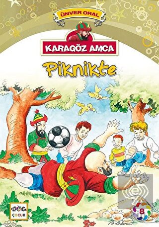 Karagöz Amca Piknikte