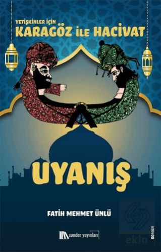 Karagöz İle Hacivat - Uyanış