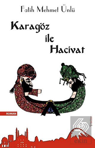 Karagöz ile Hacivat