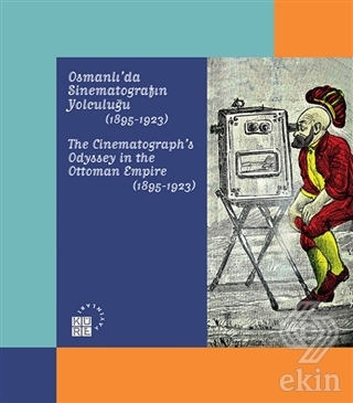 Karagöz\'den Günümüze Temaşa - Osmanlı\'da Sinematog