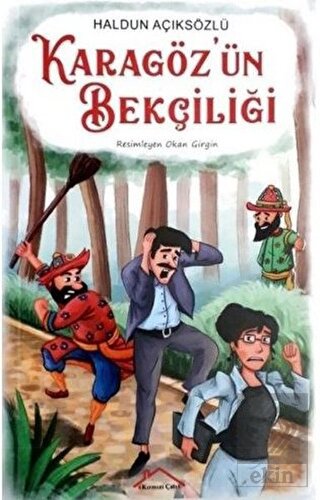 Karagöz\'ün Bekçiliği