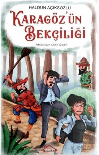 Karagöz\'ün Bekçiliği
