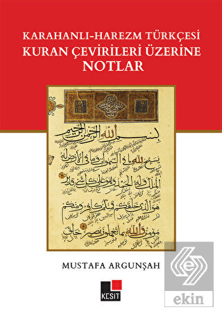 Karahanlı - Harezm Türkçesi Kuran Çevirileri Üzeri