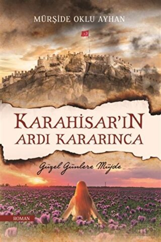 Karahisar'ın Ardı Kararınca