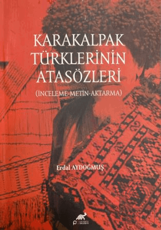 Karakalpak Türklerinin Atasözleri