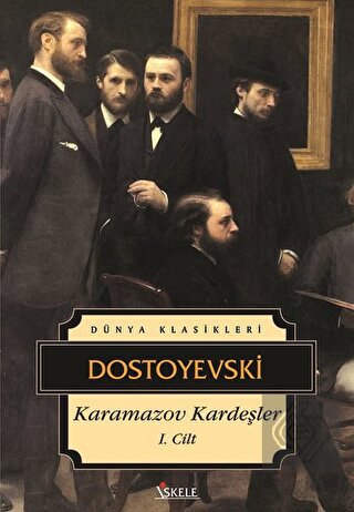 Karamazov Kardeşler 1. Cilt