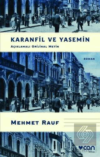 Karanfil ve Yasemin (Açıklamalı Orijinal Metin)
