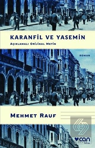 Karanfil ve Yasemin (Açıklamalı Orijinal Metin)