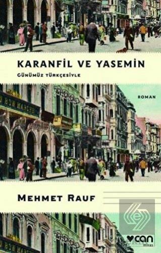 Karanfil ve Yasemin (Günümüz Türkçesiyle)