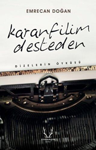 Karanfilim Desteden
