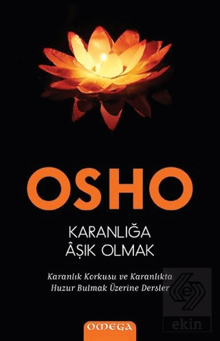 Karanlığa Aşık Olmak