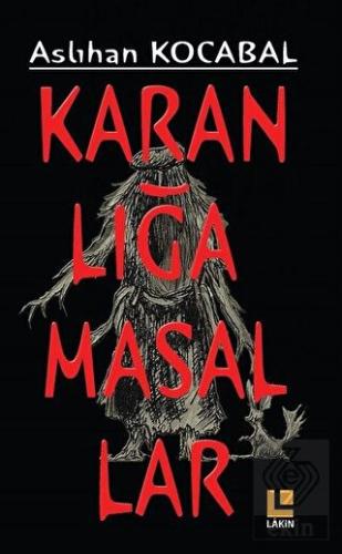 Karanlığa Masallar