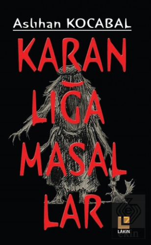 Karanlığa Masallar