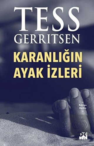 Karanlığın Ayak İzleri