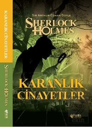 Karanlık Cinayetler - Sherlock Holmes