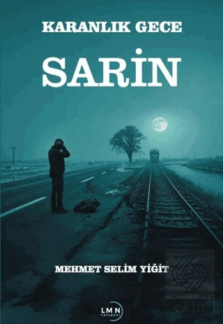 Karanlık Gece Sarin