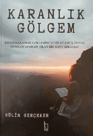 Karanlık Gölgem