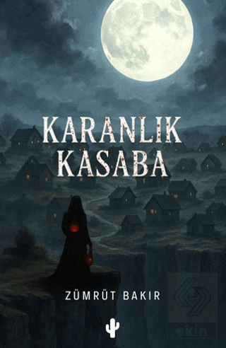 Karanlık Kasaba