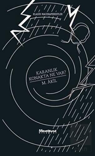 Karanlık Konakta Ne Var?