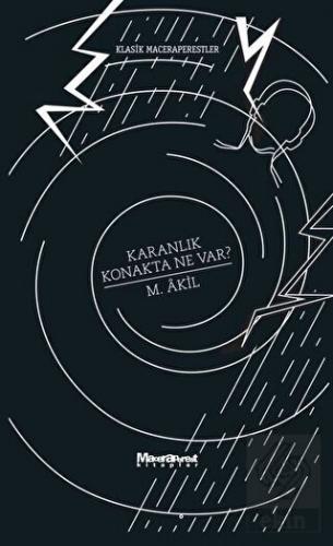 Karanlık Konakta Ne Var?