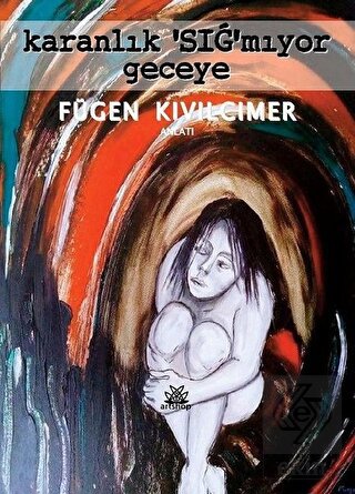 Karanlık "Sığ"mıyor Geceye