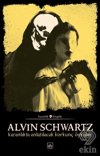 Karanlıkta Anlatılacak Korkunç Öyküler - Korkunç Ö