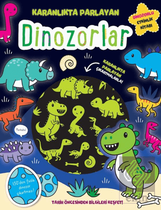 Karanlıkta Parlayan Kitaplar - Dinozorlar (Parlayan Çıkartmalar)