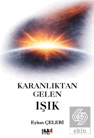 Karanlıktan Gelen Işık