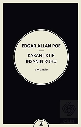 Karanlıktır İnsanın Ruhu