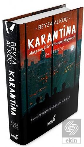 Karantina: İkinci Perde (Ciltli)