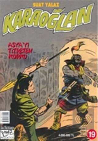 Karaoğlan Sayı: 19 Asya' yı Titreten Korku