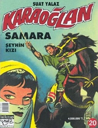 Karaoğlan Sayı: 20 Samara Şeyhin Kızı