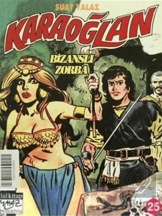 Karaoğlan Sayı: 25 Bizanslı Zorba