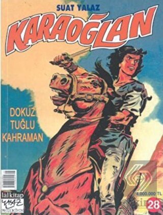 Karaoğlan Sayı: 28 Dokuz Tuğlu Kahraman